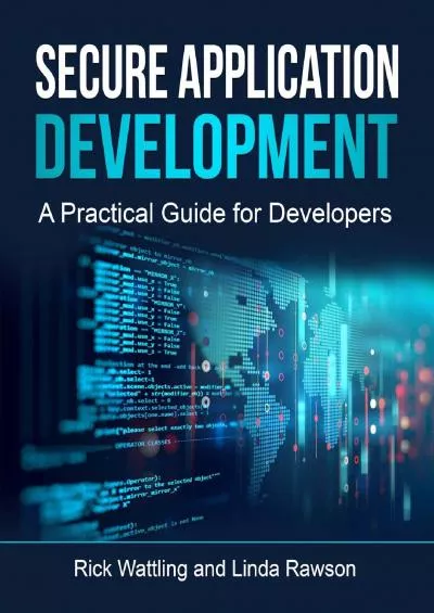 [eBOOK]-Secure Application Development: A Practical Guide for Developers