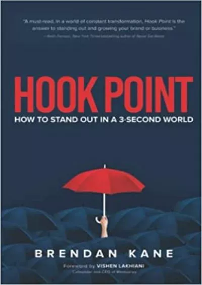 (DOWNLOAD)-Hook Point How to Stand Out in a 3-Second World