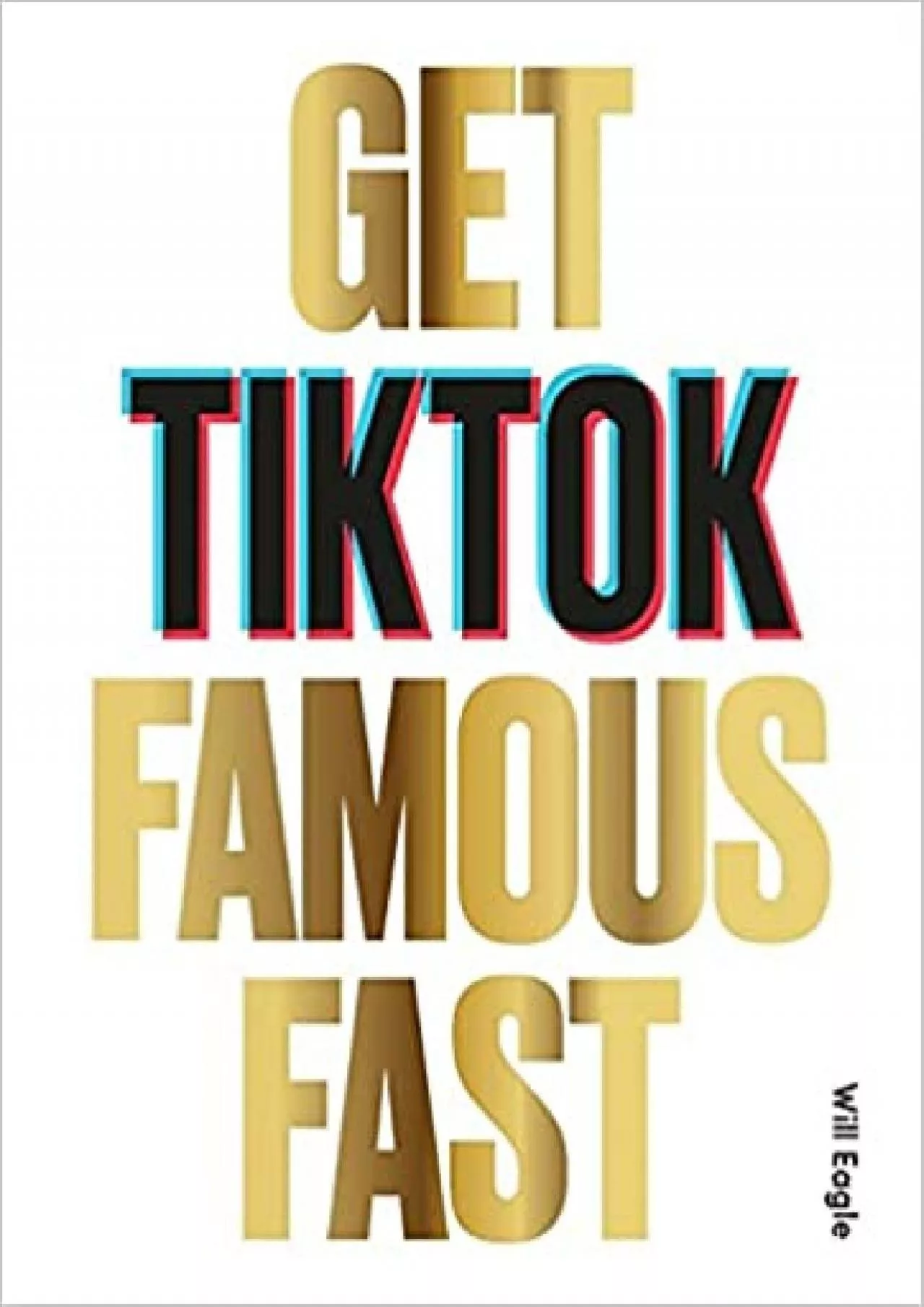 PDF-(DOWNLOAD)-Get TikTok Famous Fast