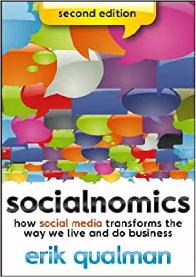 (DOWNLOAD)-Socialnomics How Social Media Transforms the Way We Live and Do Business