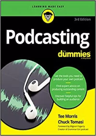 (READ)-Podcasting For Dummies 3e (For Dummies (Computer/Tech))