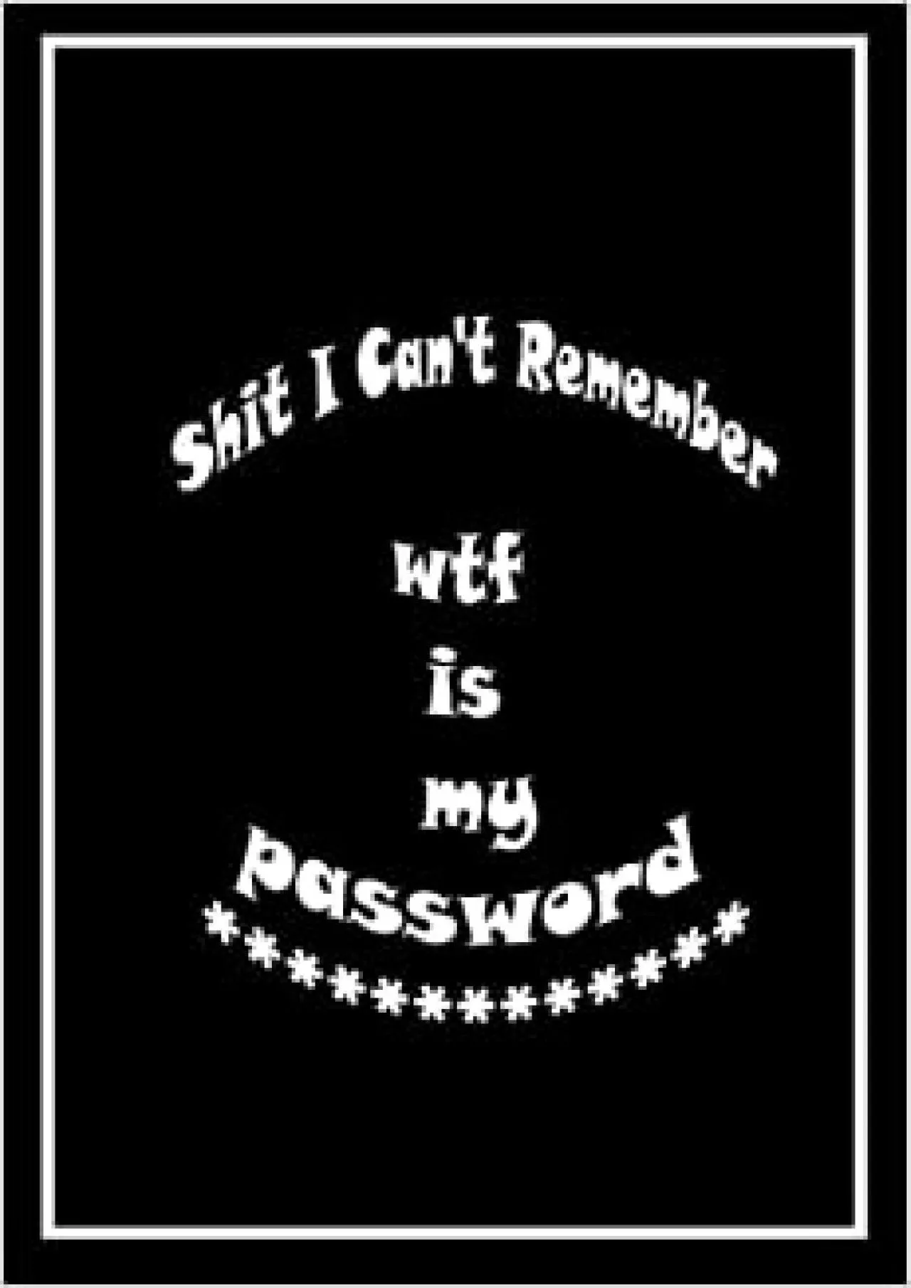 (DOWNLOAD)-Shit I Can\'t Remember Wtf Is My Password Password Log Book  Internet Password