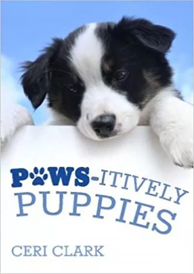 (BOOS)-Paws-itively Puppies The Secret Personal Internet Address & Password Log Book for Puppy & Dog Lovers (Disguised Password Books)