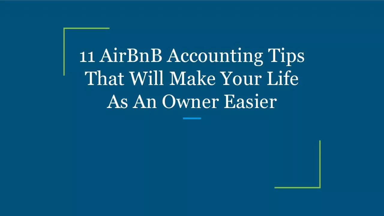 PDF-11 AirBnB Accounting Tips That Will Make Your Life As An Owner Easier