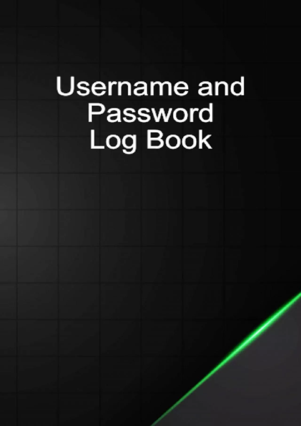 PDF-[READING BOOK]-Username and Password Log Book: Small Password Keeper with Alphabetical