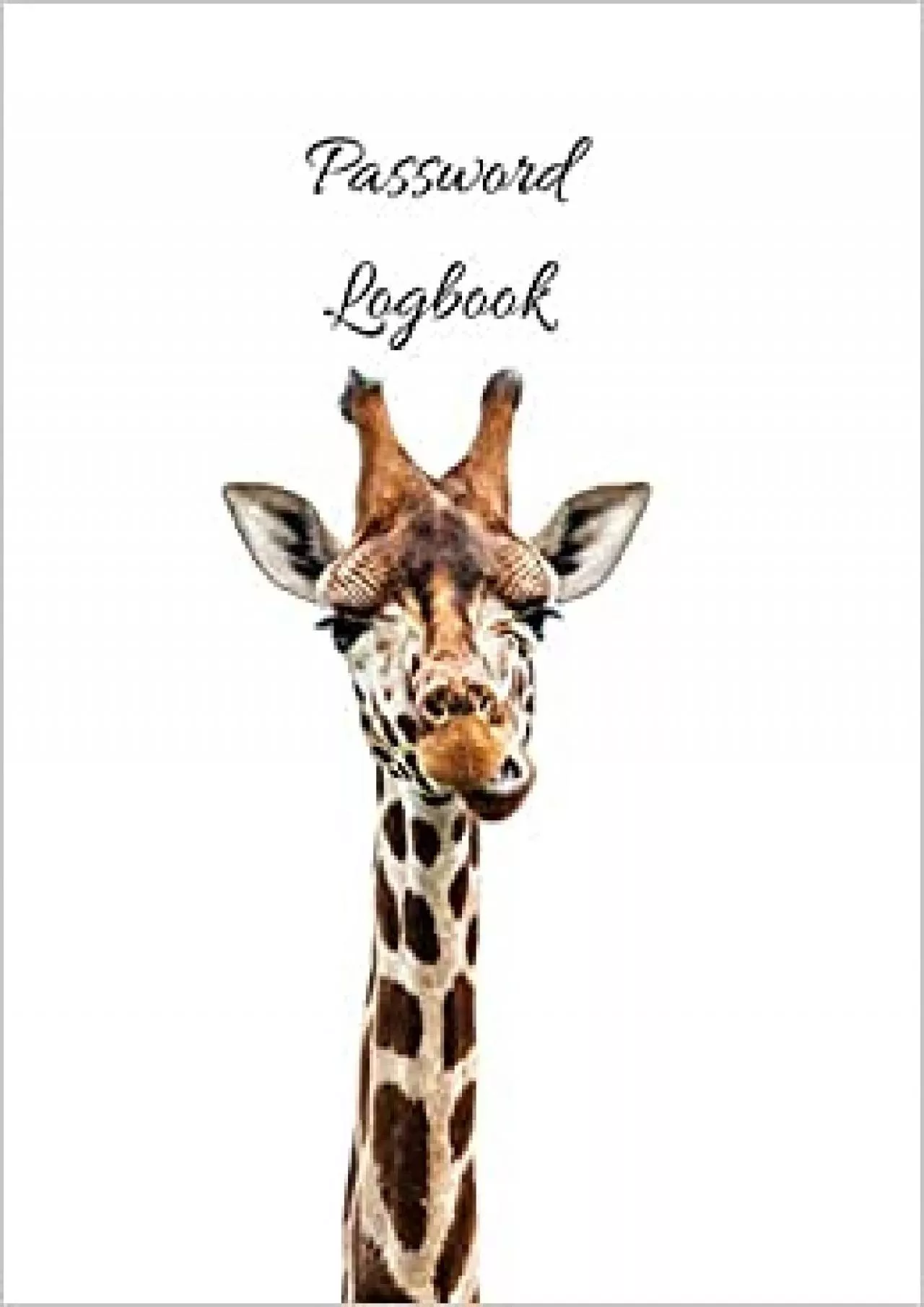 (BOOK)-Password Logbook Giraffe Internet Password Keeper With Alphabetical Tabs | Large-print