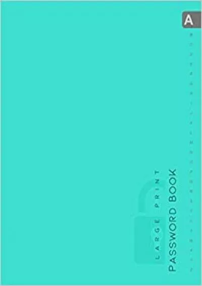 (BOOK)-Password Book 8x10 Big Password Notebook Organizer with Alphabetical Tabs Printed | Large Print | Minimal Design Turquoise