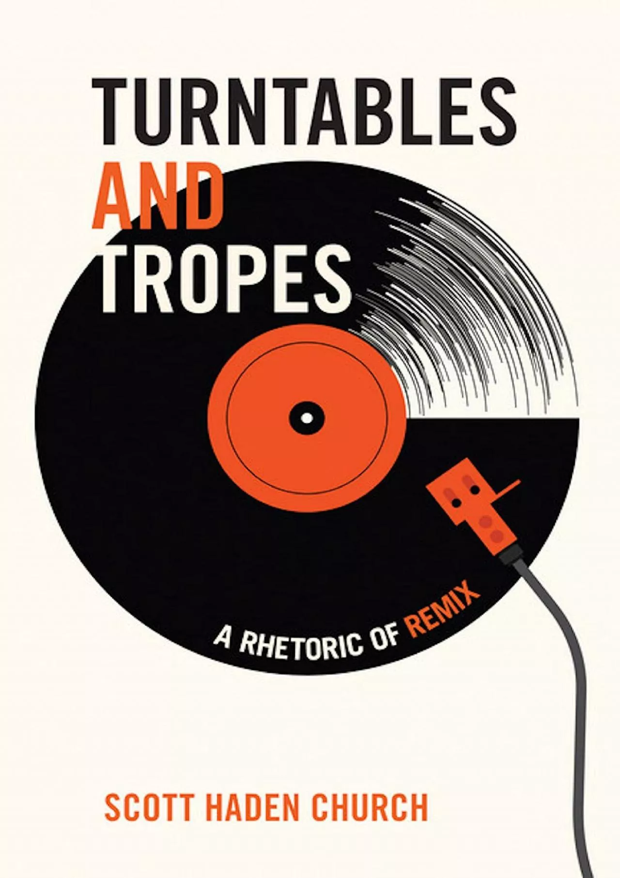 PDF-(BOOS)-Turntables and Tropes A Rhetoric of Remix