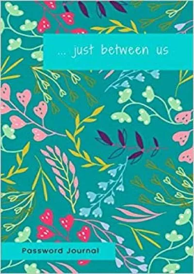 (BOOS)-Password Journal 6x9 Login Notebook Large Print with Tabs | Floral Design Teal