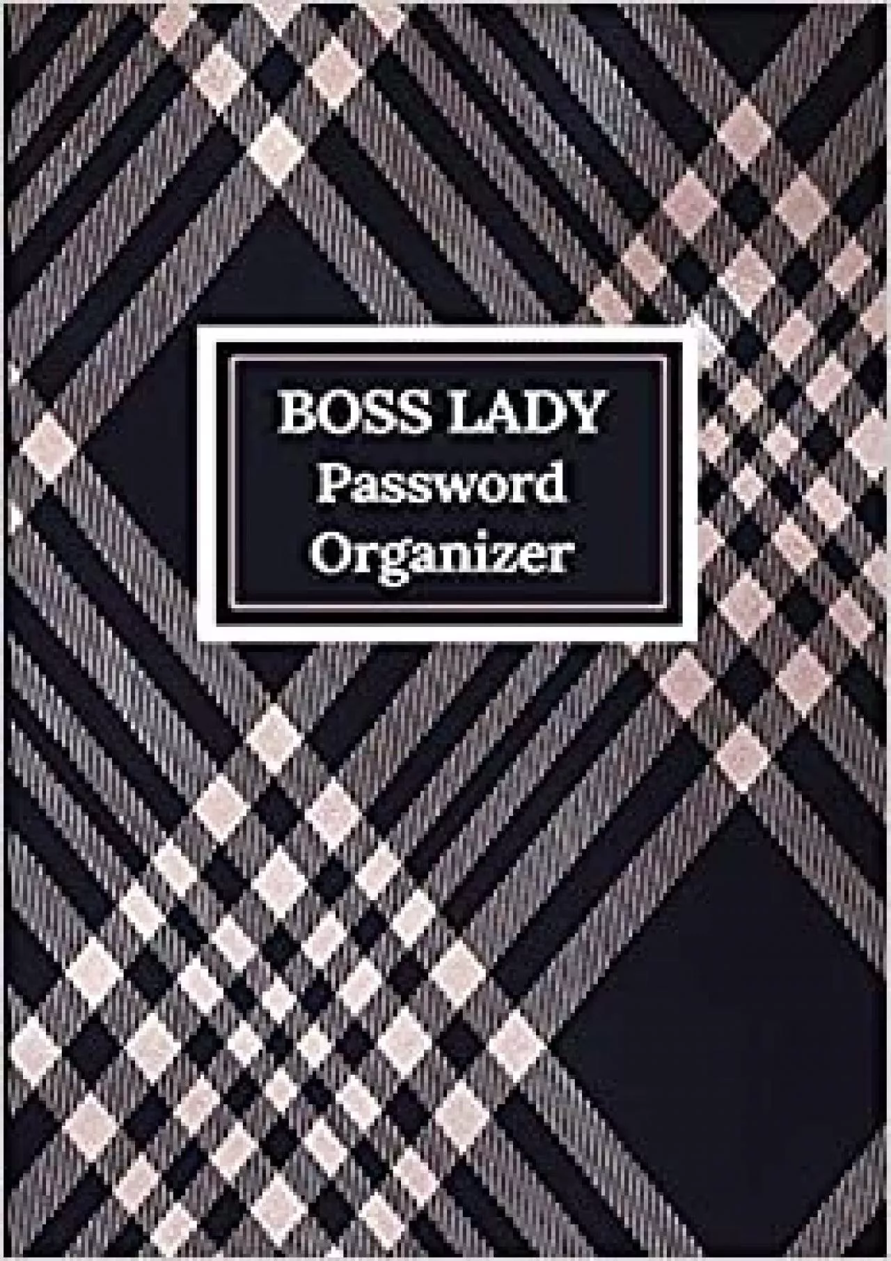 PDF-(EBOOK)-Boss Lady Password Organizer Password Book/Password Keeper/Password Logbook