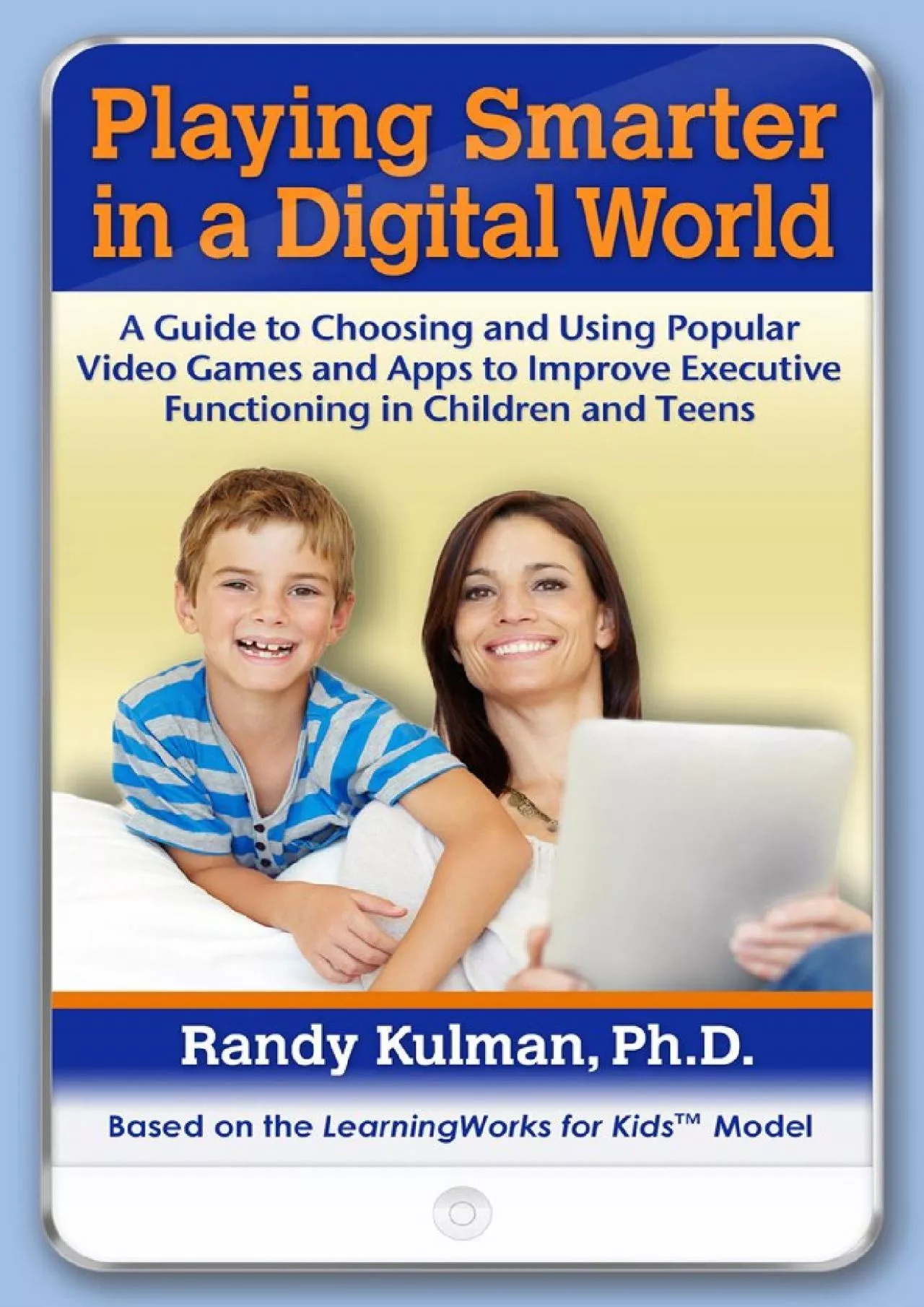 PDF-[eBOOK]-Playing Smarter in a Digital World: A Guide to Choosing and Using Popular Video