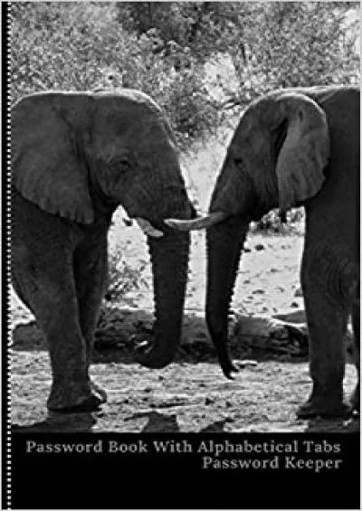 (BOOK)-Password Book with Alphabetical Tabs Internet Password Book To Remember Password Log Book Discreet with Elephant Cover