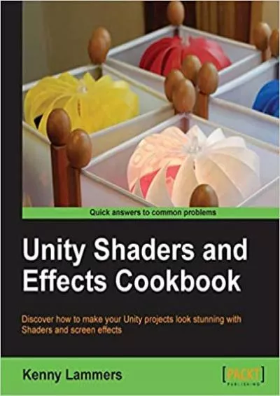 (BOOK)-Unity Shaders and Effects Cookbook