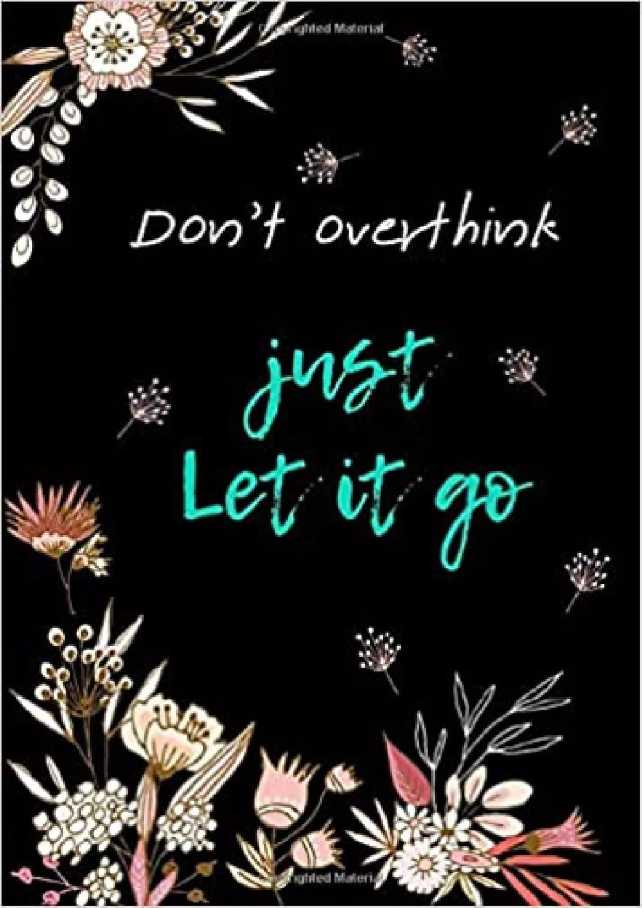 (BOOS)-Don\'t Overthink Just Let It Go 5x7 Password Book Organizer Large Print with Tabs