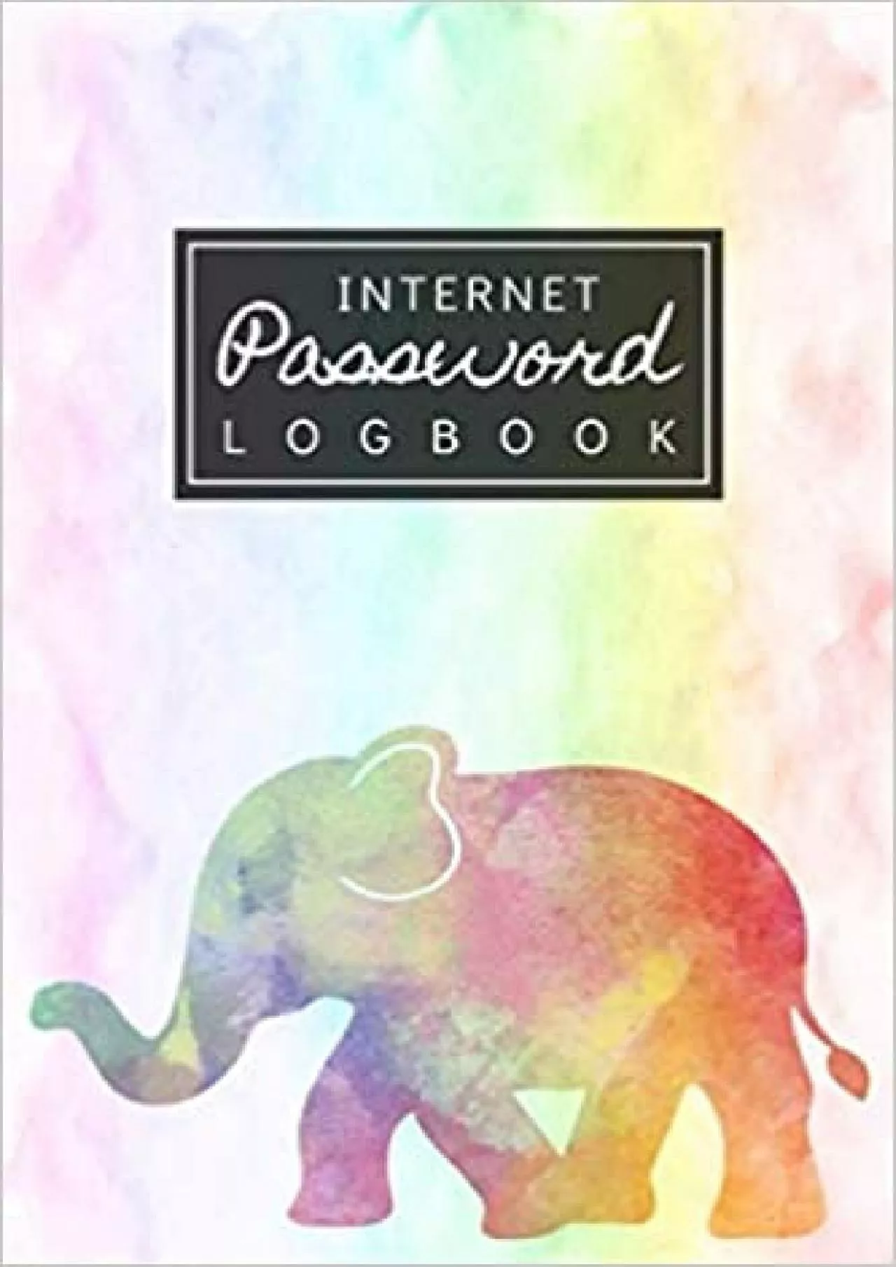 (DOWNLOAD)-INTERNET PASSWORD LOGBOOK Watercolor Elephant Rainbow Password Journal Password