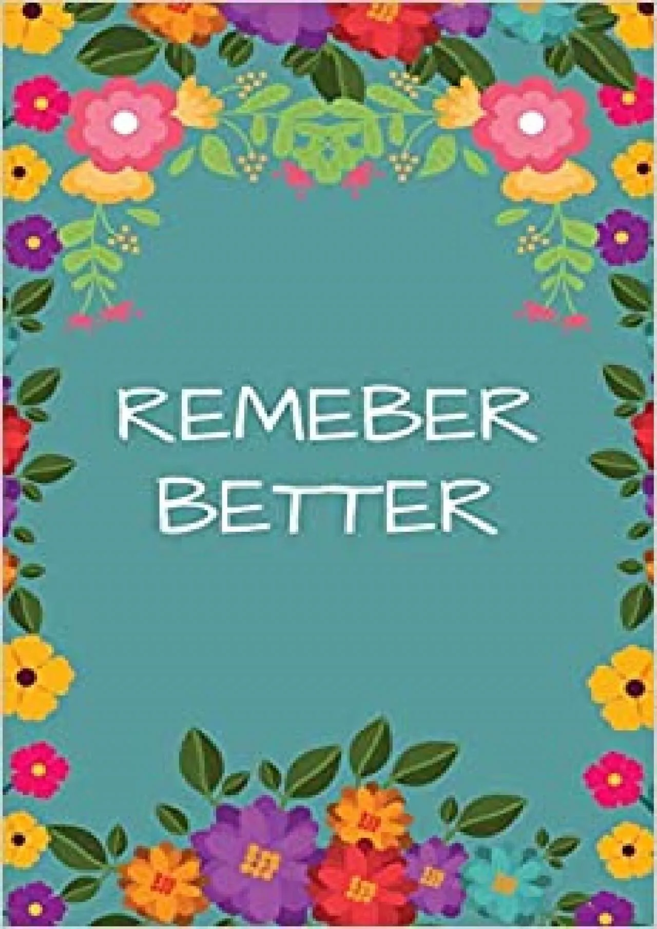 PDF-(BOOS)-REMEMBER BETTER PASSWORD LOGBOOK Internet Address And Password Logbook Organizer