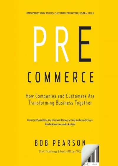 (EBOOK)-Pre-Commerce How Companies and Customers are Transforming Business Together
