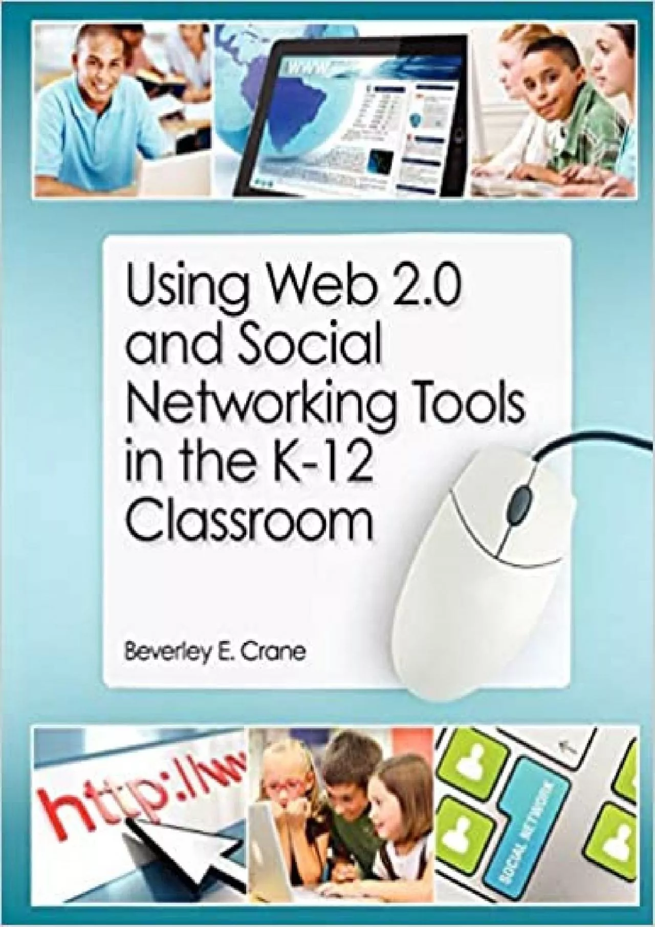 PDF-(BOOS)-Using Web 20 and Social Networking Tools in the K-12 Classroom