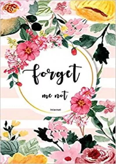 (BOOS)-Forget Me Not Password book with alphabet tabs Internet Large-Format Internet Address Journal And Logbook To Protect Usernames and Passwords Login  Online cover design floral background