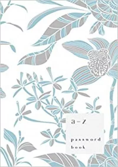 (READ)-A-Z Password Book 4x6 Small Password Notebook with A-Z Alphabet Index | Drawing Elegant Flower Design | White