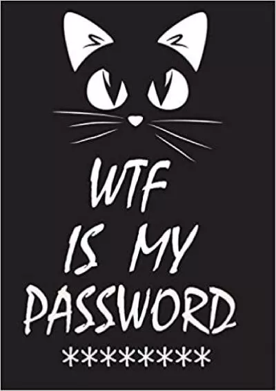 (BOOS)-WTF Is My Password password book password log book and internet password organizer alphabetical password book Logbook To Protect Usernames and  notebook