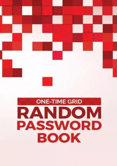 [eBOOK]-One-Time Grid: Random Password Book