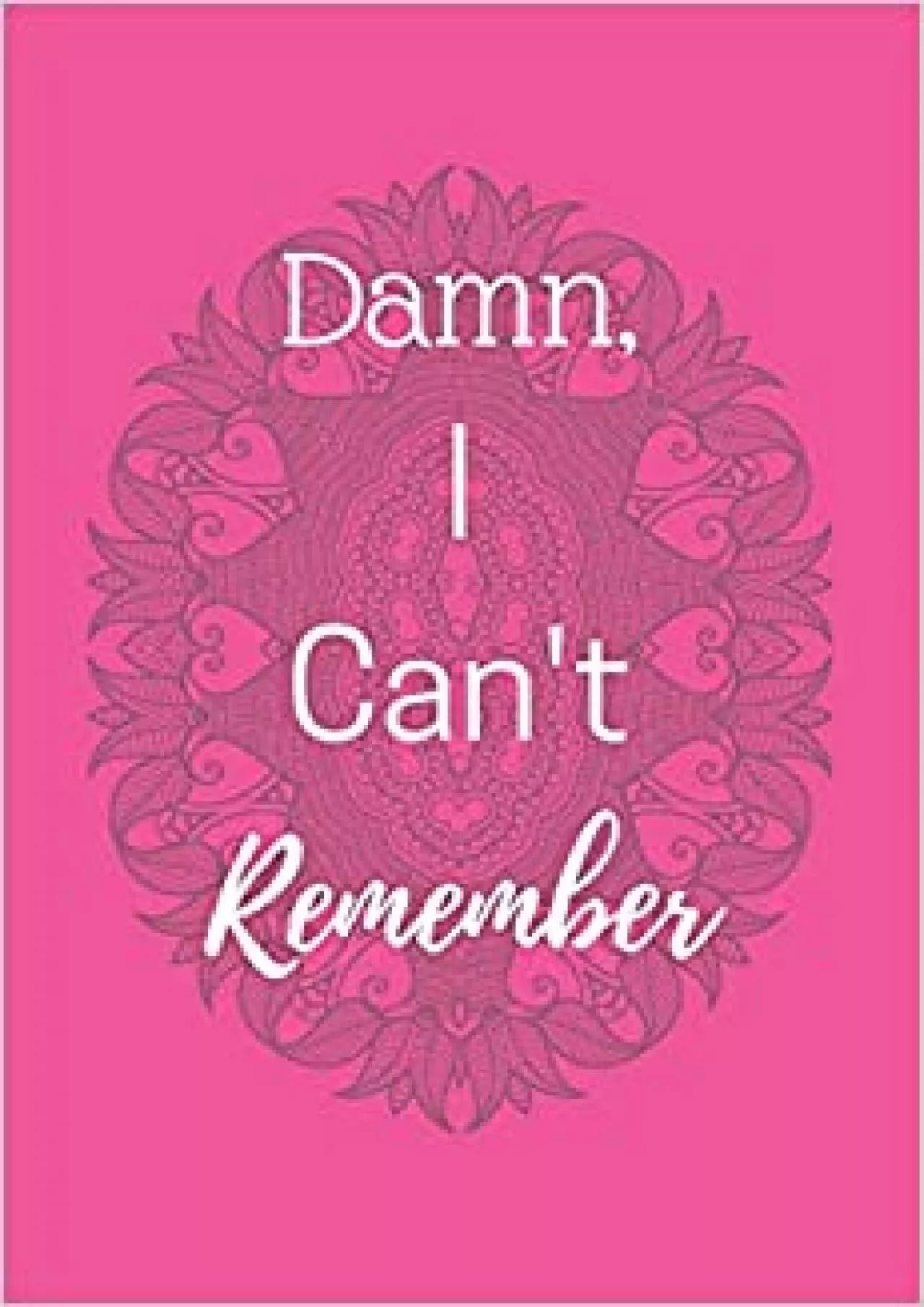 PDF-(BOOK)-Damn I can\'t Remember Vol 17 Password Keeper Notebook Organizer Small Notebook