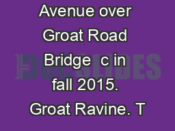 The 102 Avenue over Groat Road Bridge  c in fall 2015. Groat Ravine. T