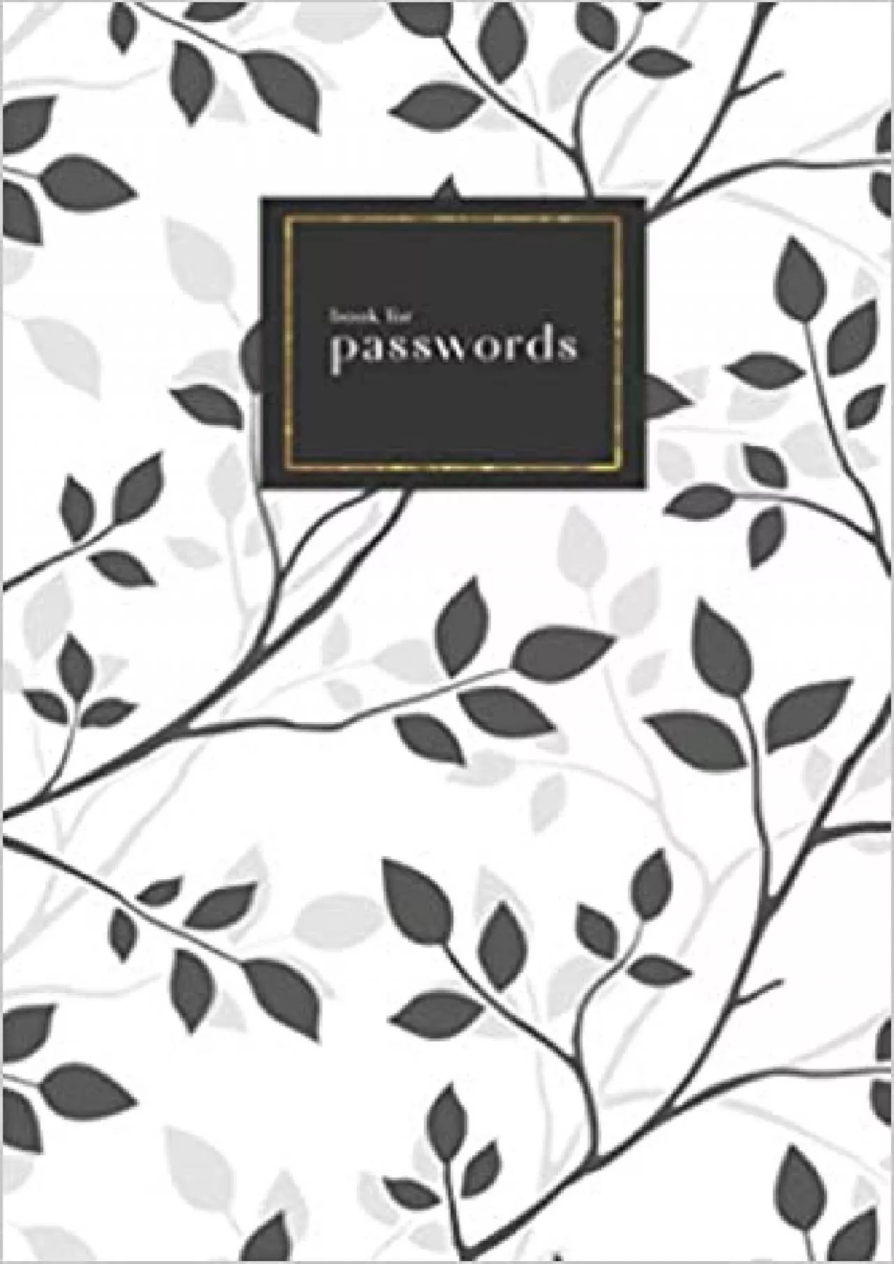(EBOOK)-Book for Passwords 4x6 Small Internet Address Notebook with A-Z Alphabetical Index