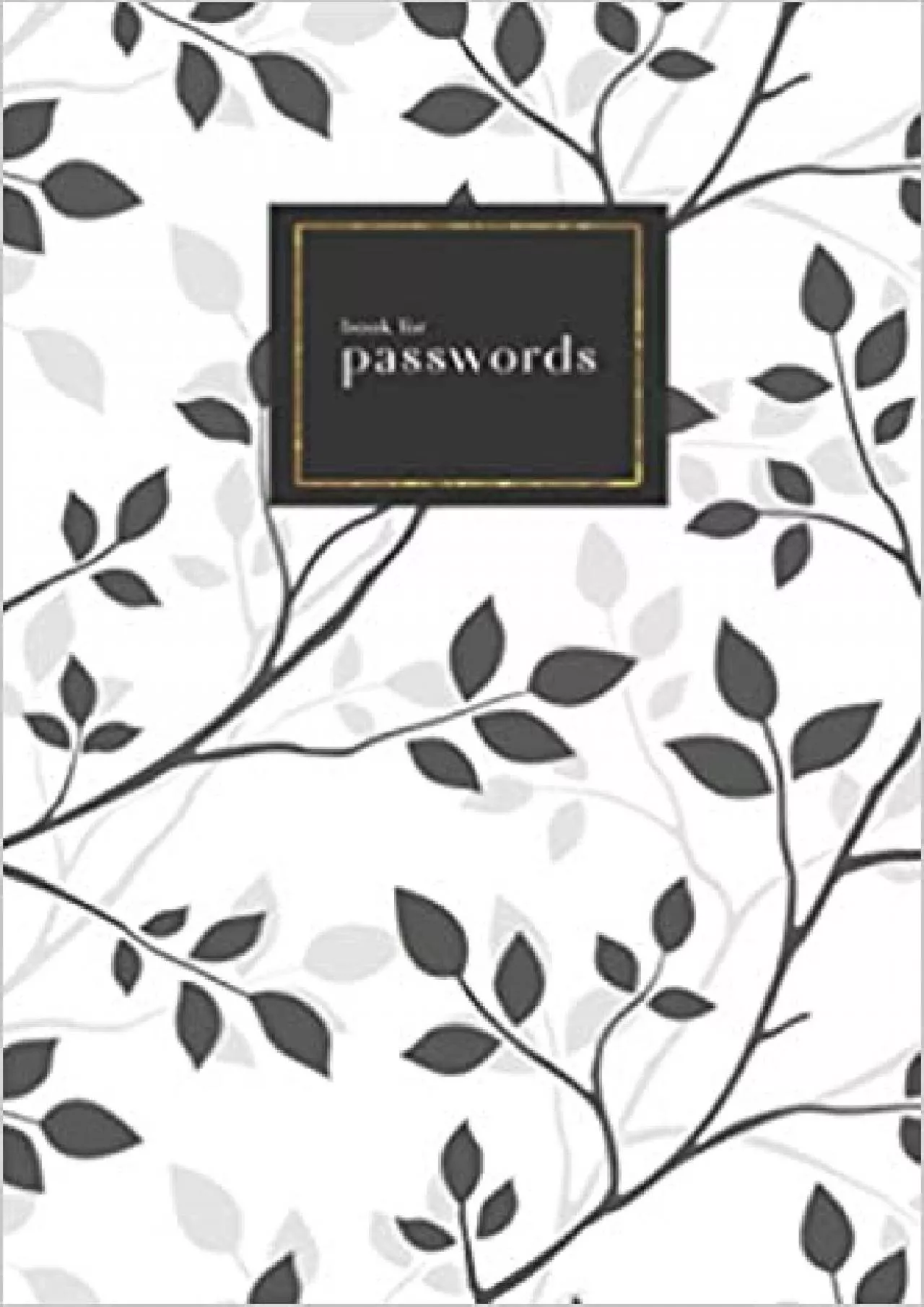 PDF-(EBOOK)-Book for Passwords 4x6 Small Internet Address Notebook with A-Z Alphabetical Index