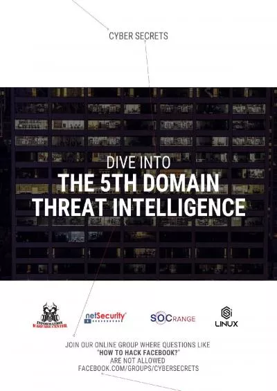 [FREE]-Dive Into the 5th Domain: Threat Intelligence: Cyber Secrets 2