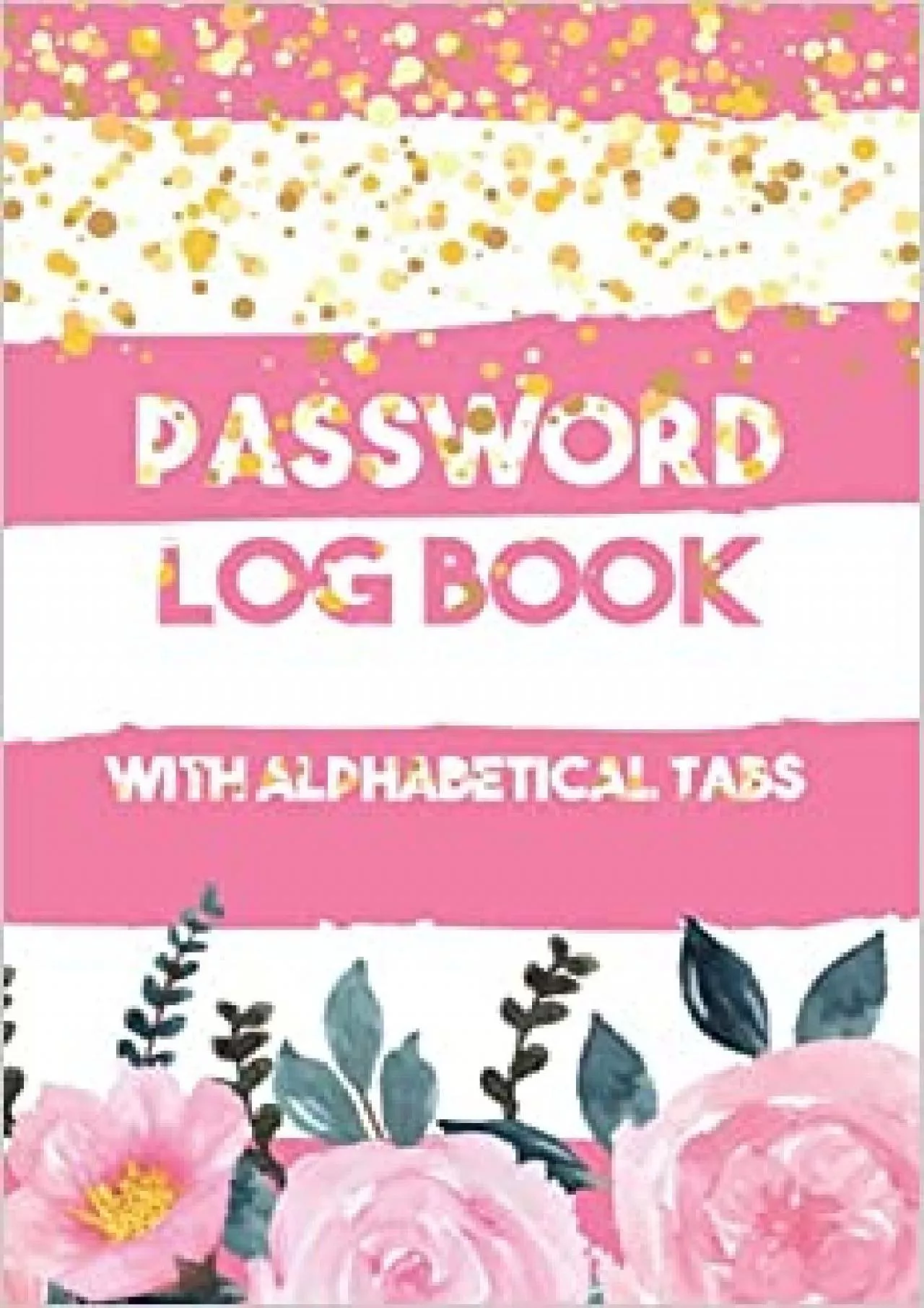 PDF-(EBOOK)-Password Book With Alphabetical Tabs Logbook to Protect Usernames and Passwords