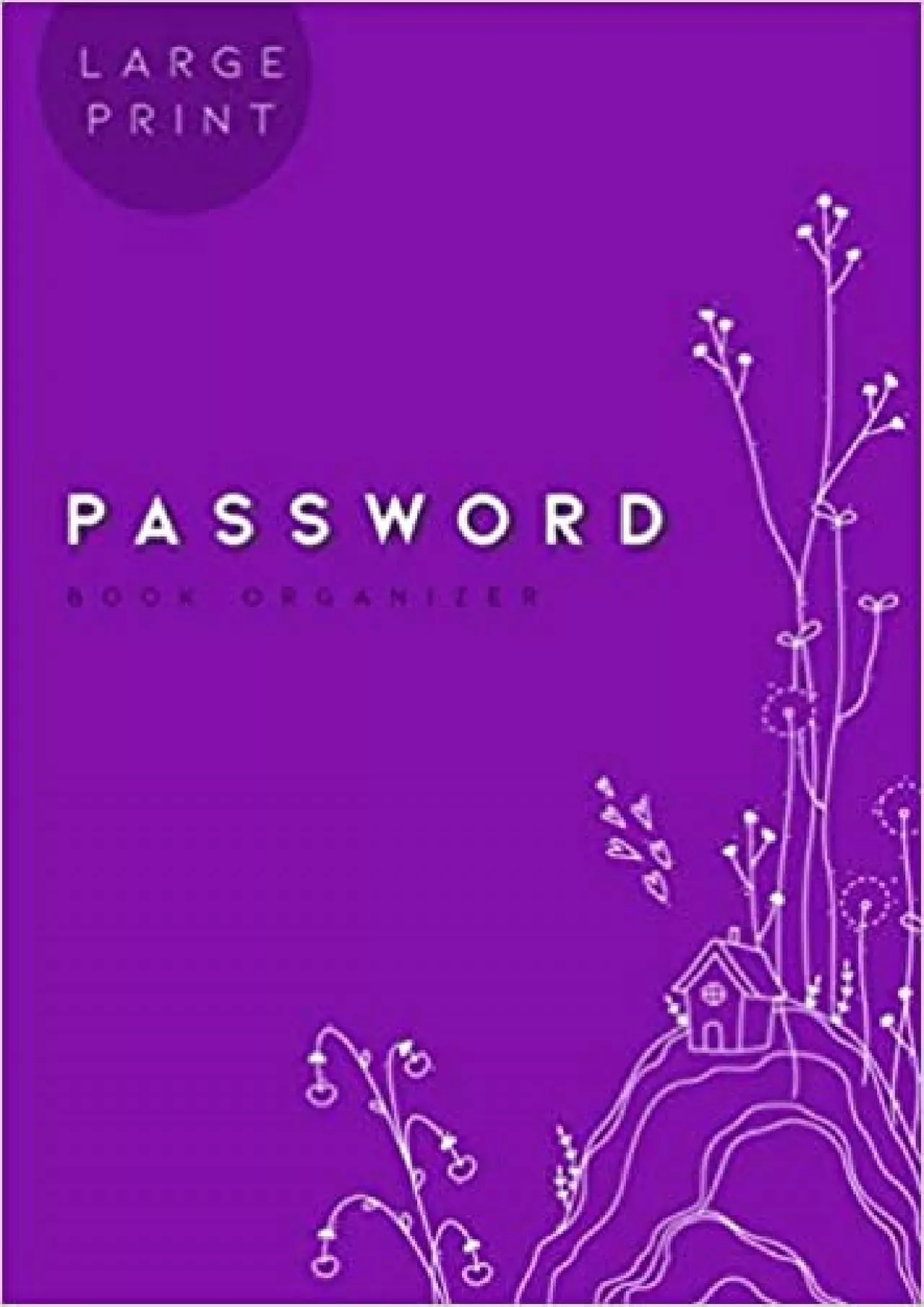 PDF-(BOOS)-Password Book Organizer Large Print A4 | Internet Address Journal with A-Z Alphabetical