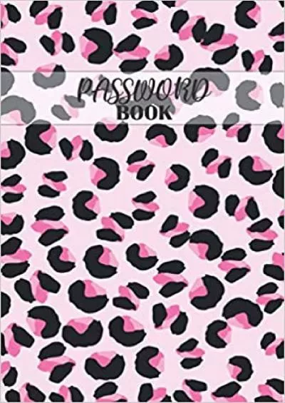 (BOOS)-PASSWORD BOOK Internet Password Logbook Organizer with Alphabetical Tabs | Password Log Book To Protect Usernames 6\' x 9\' Size Notebook