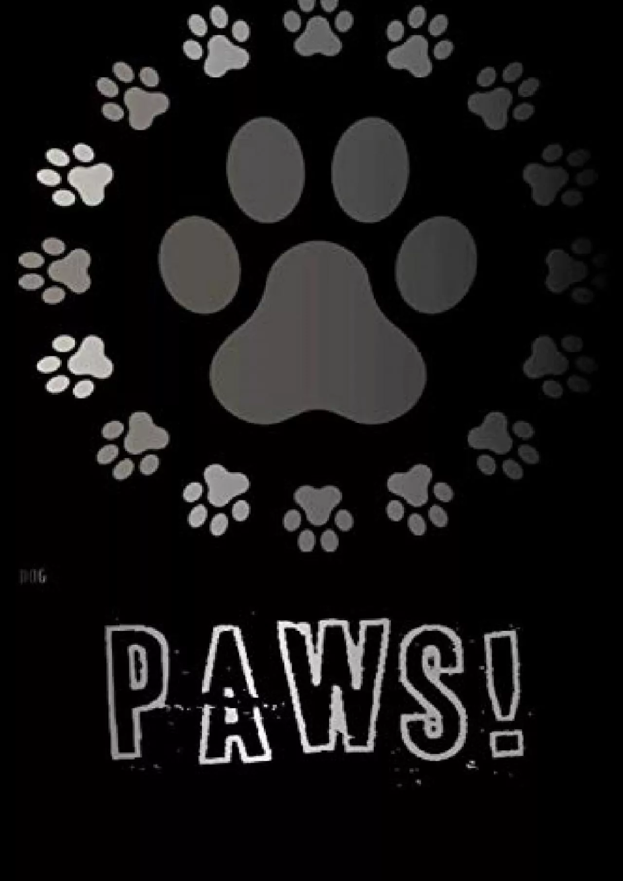 PDF-[DOWLOAD]-Dog Paws: Unique Discrete Password Logbook for Pet Lovers, Dog Paws Design for