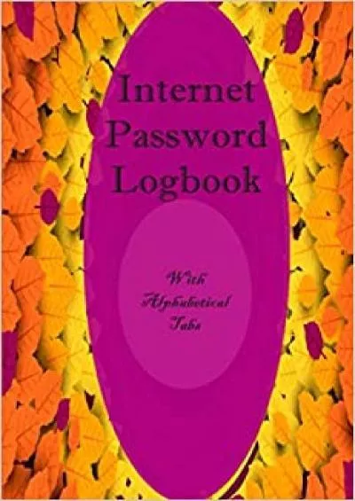 (BOOK)-Internet password logbook with alphabetical tabs Internet Password Logbook Internet