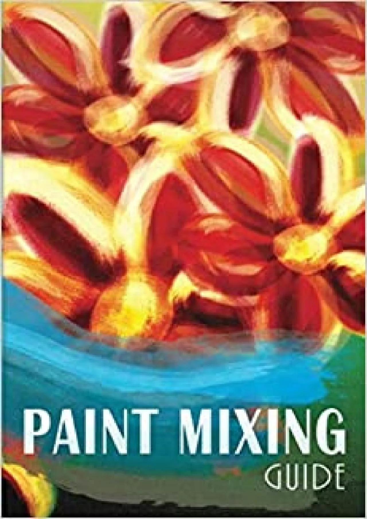 PDF-(EBOOK)-Paint Mixing Guide Secret Internet Password Keeper as a Fake Guide Alphabetical