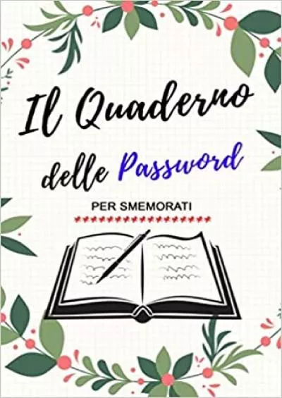 (EBOOK)-Il Quaderno delle Password per Smemorati A5 Libro per conservare tutte le tue