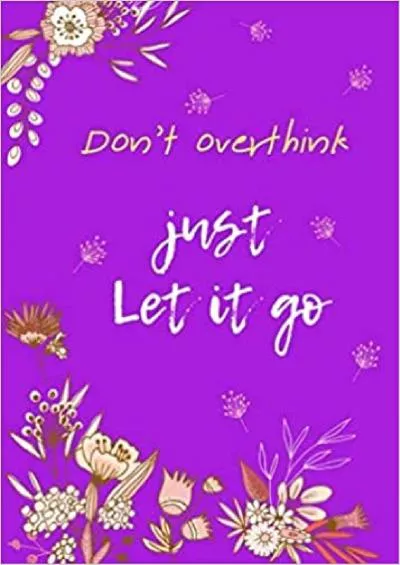 (DOWNLOAD)-Don\'t Overthink Just Let It Go 5x7 Password Book Organizer Large Print with Tabs | Floral Design Purple