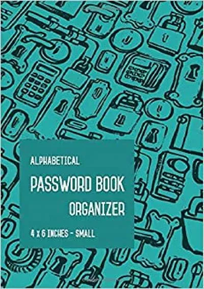 (BOOS)-Small Password Book Alphabetical 4x6 Mini Login Notebook Organizer with Tabs | Teal Smart Design