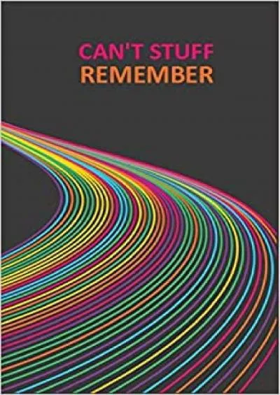 (BOOK)-Can\'t Stuff Remember Best Website Address Book and Password Keeper Logbook to Keep Tracking Online Login Information - 6x9 Inch 100 Pages Internet  Website Information Usernames and Passwords