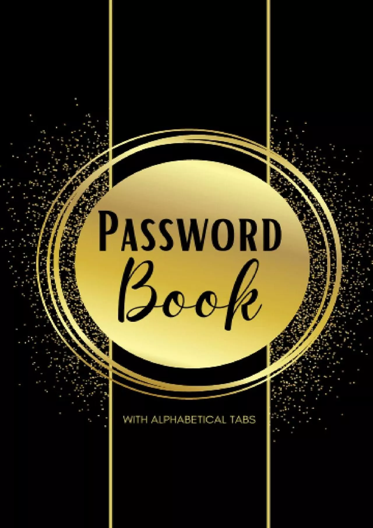[PDF]-Password Book with Alphabetical Tabs: Log Book to Keep Track of Internet Usernames