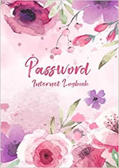 (READ)-Password Internet Logbook Small Password Notebook Organizer | A-Z Alphabetical Tabs Printed | Background with Watercolor Flowers (Password Keeper Book Small)