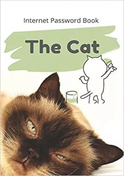 (READ)-The Cat Internet Password Book Logbook To Protect Usernames and Password notebook alphabetical password logbook A Premium Journal And Logbook To Protect Usernames and Passwords