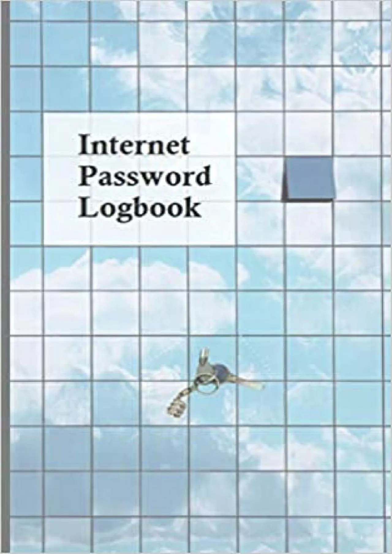 (BOOS)-Internet password logbook A Journal And Logbook To Protect Usernames and Passwords