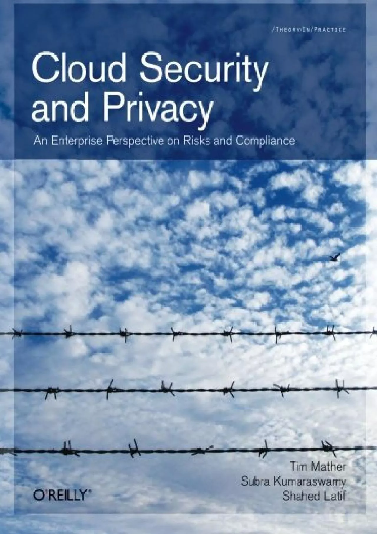 [READ]-Cloud Security and Privacy: An Enterprise Perspective on Risks and Compliance (Theory