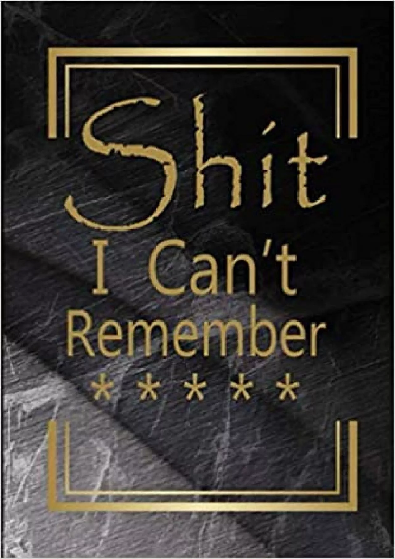 PDF-(BOOK)-Shit i Can\'t Remember Password Book Small 6” x 9”internet password organizer