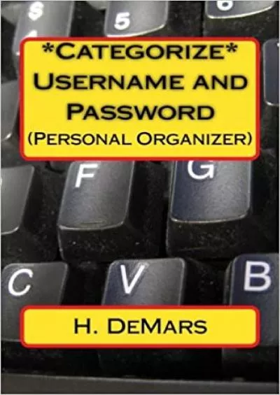 (DOWNLOAD)-*Categorize* Username and Password (Personal Organizer)