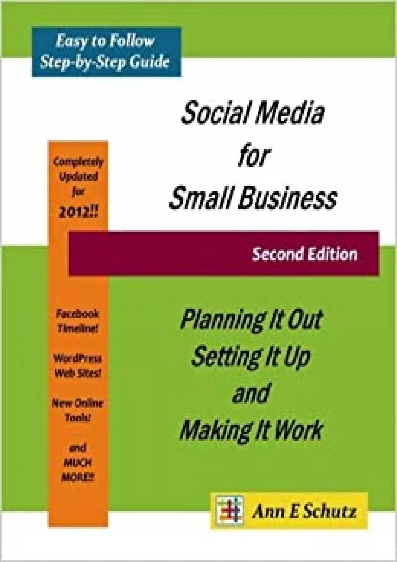 (BOOK)-Social Media for Small Business 2nd Edition Planning It Out Setting It Up and Making
