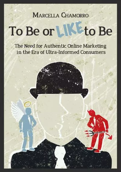 (BOOK)-To Be or Like to Be Authentic Online Marketing